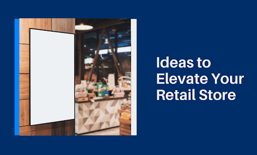 Visual Merchandising Ideas: 10 Tactics That Move Product