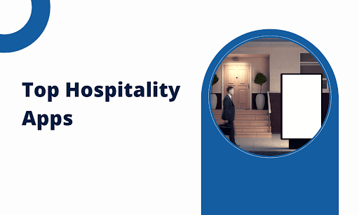 Hospitality Apps: A Practical Guide for Hotels and Restaurants