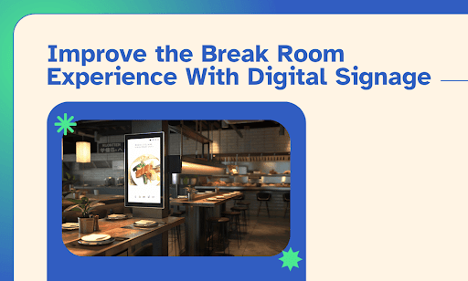 Break Room Digital Signage: A Practical Setup Guide