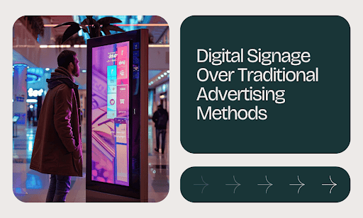 Digital Signage vs Traditional Advertising: Where the Math Actually Works