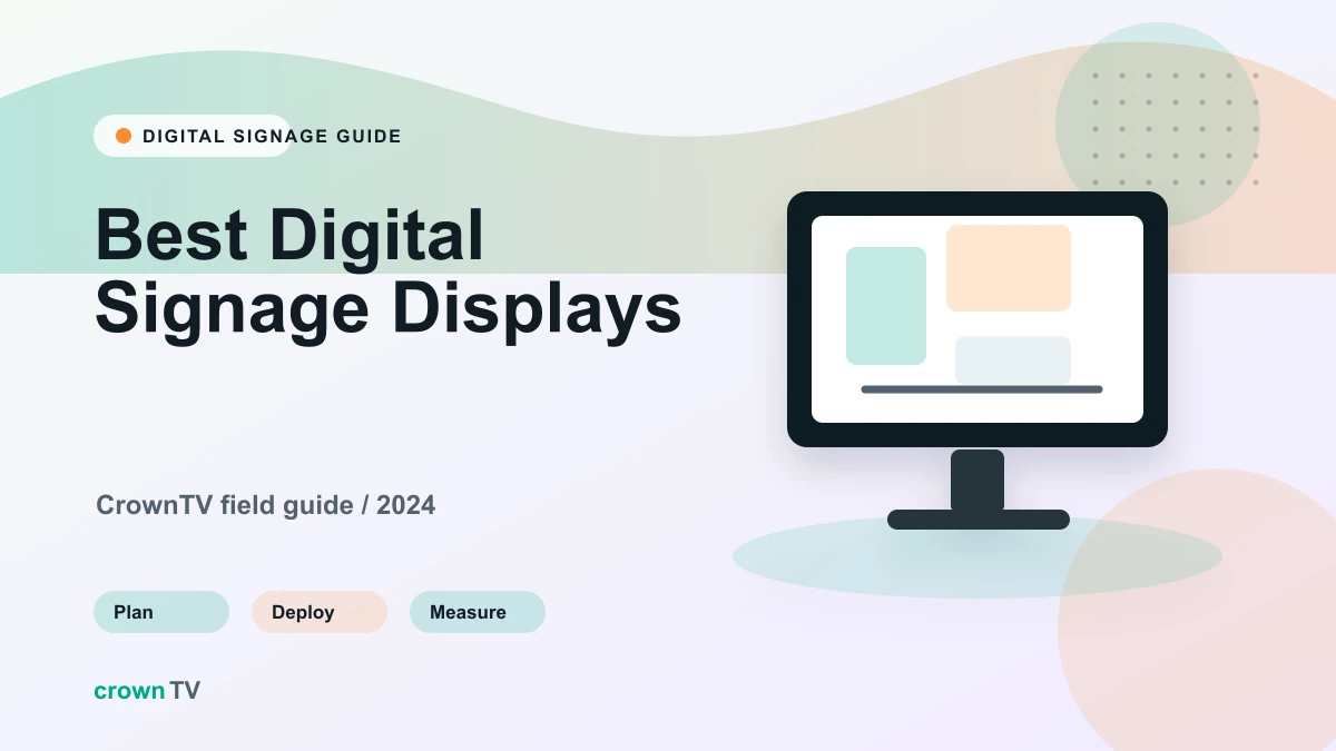 Best Digital Signage Displays: A 2026 Buyer's Guide From an Operator With 10,000+ Screens Live