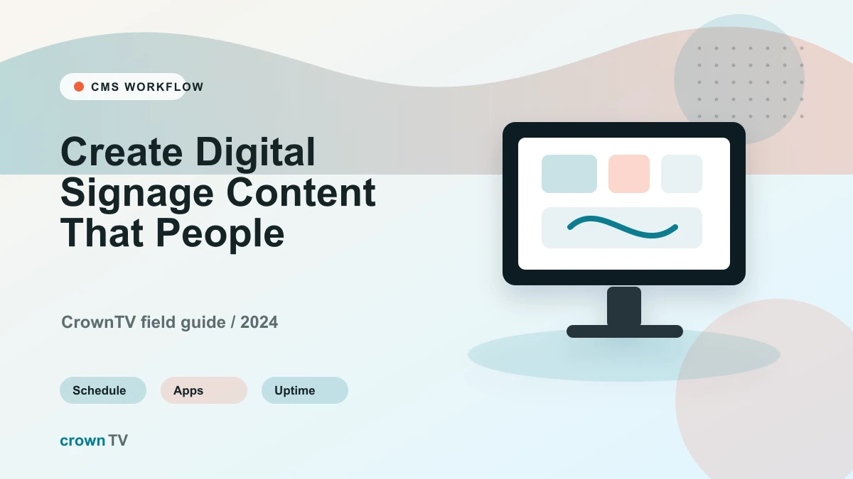 How to Create Digital Signage Content That People Actually Read