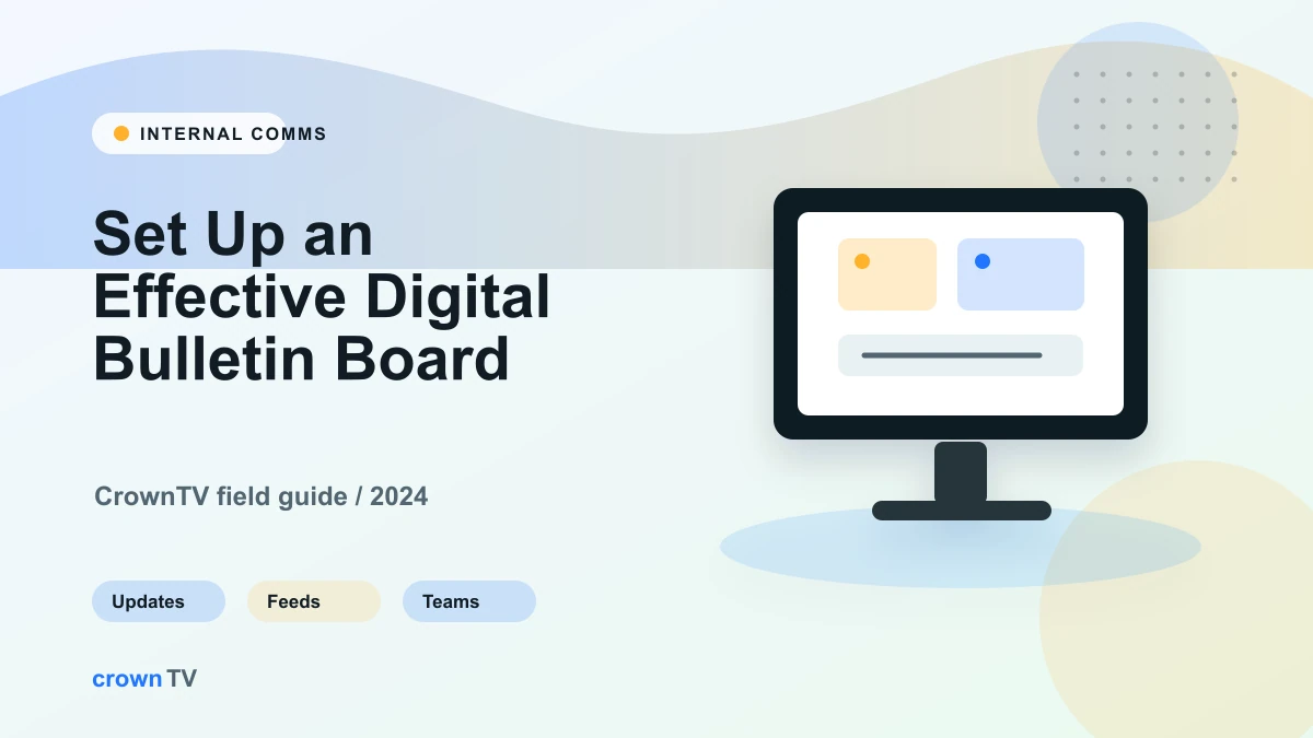 How to Set Up an Effective Digital Bulletin Board (2026 Step-by-Step Guide)