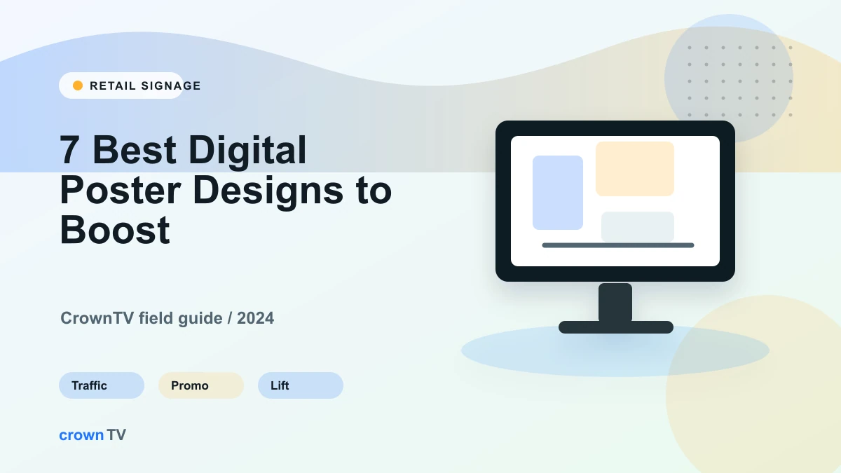 7 Best Digital Poster Designs to Boost Engagement (2026 Guide)