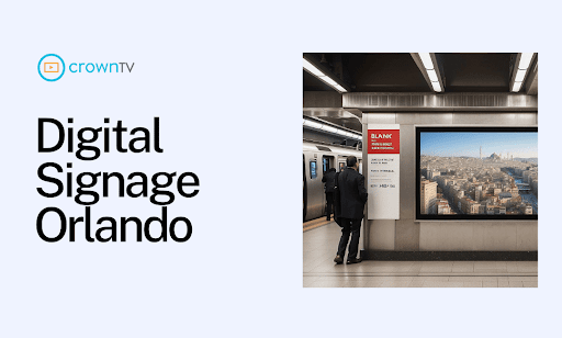 Digital Signage Orlando