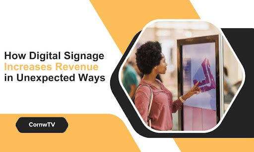 Digital Signage Increases Revenue