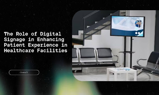 Digital Signage in Healthcare