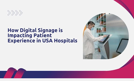 Digital Signage in Hospitals