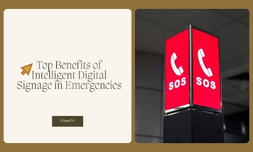 Intelligent Digital Signage in Emergencies