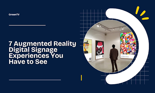 Augmented Reality Digital Signage