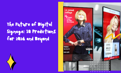 The Future of Digital Signage