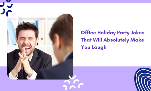 Office Holiday Party Jokes